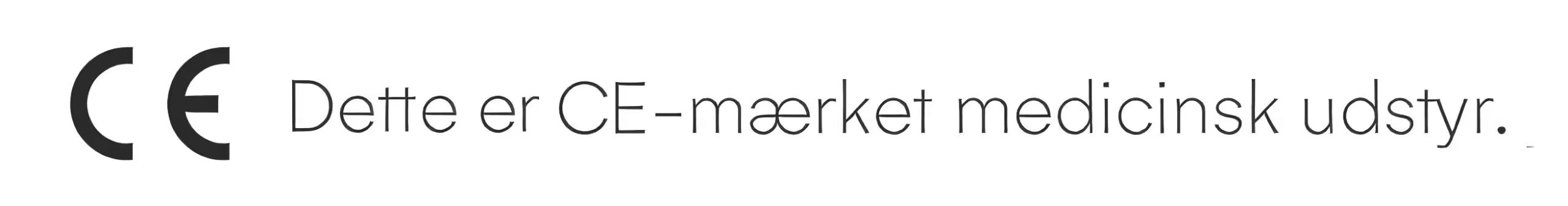 CE – Dette er CE-mærket medicinsk udstyr